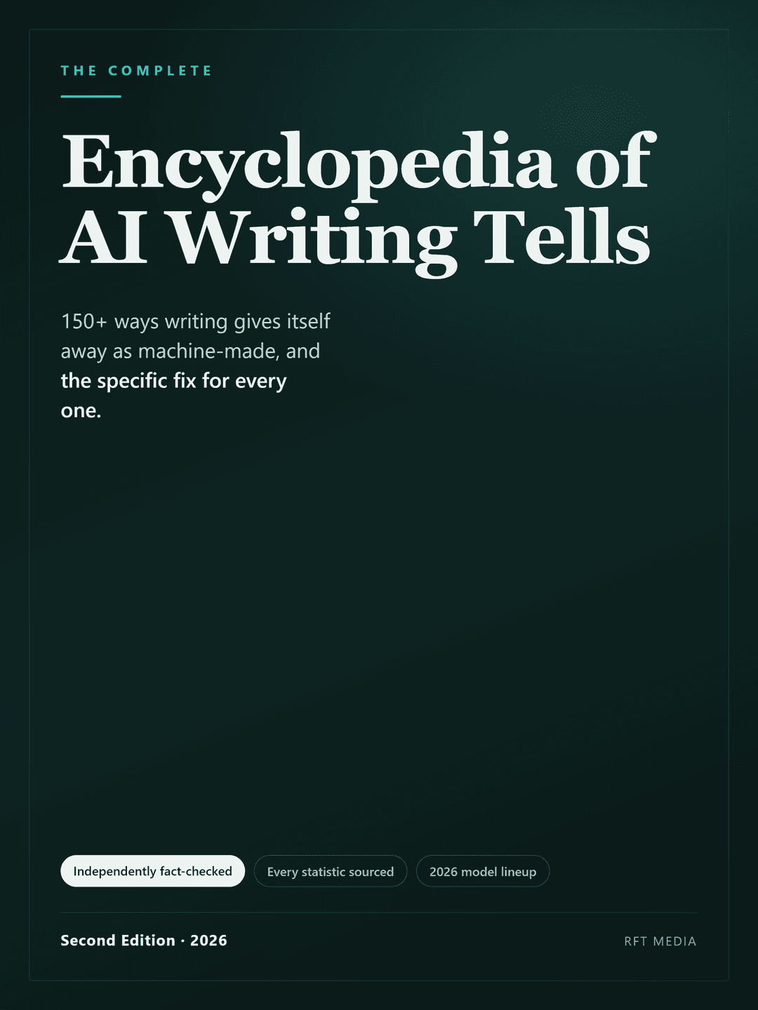 The Complete Encyclopedia of AI Writing Tells